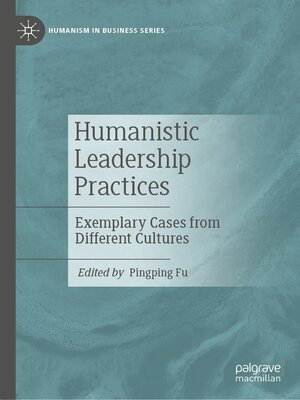 cover image of Humanistic Leadership Practices
